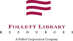 Follett Library Resources