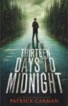 Thirteen Days to Midnight