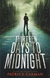 Thirteen Days to Midnight